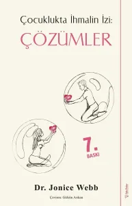 Çözümler - Çocuklukta İhmalin İzi