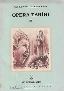 Opera Tarihi Cilt 3 - Tek Kitaptır