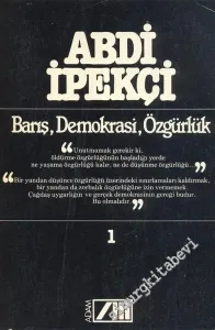 Barış, Demokrasi, Özgürlük 1 -        1982