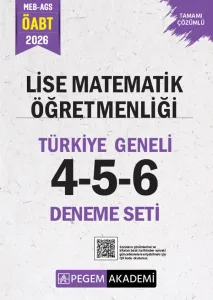 Pegem Yayınları 2026 MEB AGS ÖABT Lise Matematik Öğretmenliği Tamamı Çözümlü Türkiye Geneli 4-5-6 (3'lü Deneme Seti)
