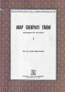 Arap Edebiyatı Tarihi 1 - Başlangıçtan XVI. Asra Kadar