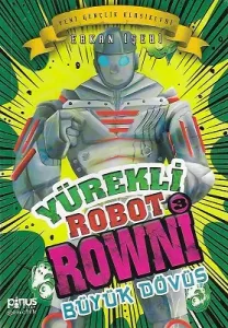 Yürekli Robot Browni 3 Büyük Dövüş