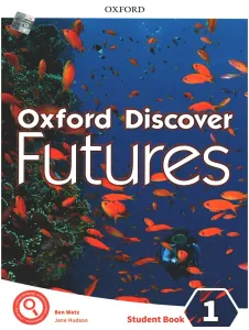 Oxford Discover Futures 1 Student Book