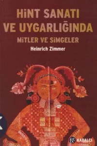 Hint Sanatı ve Uygarlığında Mitler ve Simgeler