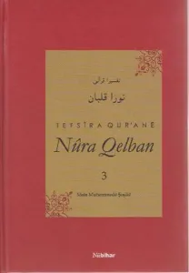 Tefsira Qur'ane Nura Qelban Cilt:3