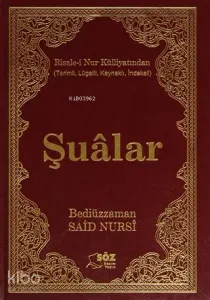 Şualar (Büyük Boy) Ciltli; Risale-i Nur Külliyatından ( Terimli , Lügatlı , Kaynaklı ,İndeksli )