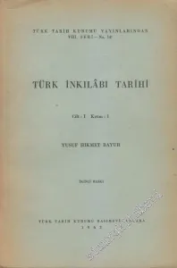 Türk İnkılabı Tarihi Cilt: I Kısım 1 -