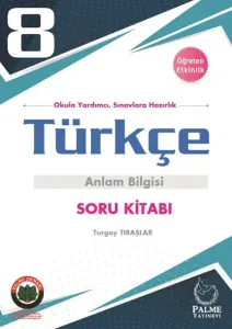 Palme Yayınları 8. Sınıf Türkçe Anlam Bilgisi Soru Kitabı