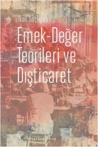Emek-Değer Teorileri Ve Dışticaret