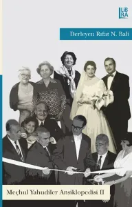 Meçhul Yahudiler Ansiklopedisi-II Rıfat N. Bali