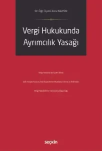 Vergi Hukukunda Ayrımcılık Yasağı