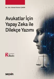 Yapay Zeka ile Dilekçe Yazımı