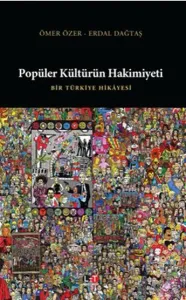 Popüler Kültürün Hakimiyeti