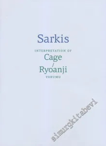 Interpretation Of Cage / Ryoanji Yorumu: Partition de flûte Ryoanji /  Cage Selon Sarkis -         2013