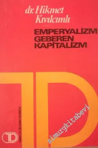 Emperyalizm Geberen Kapitalizm -        1974