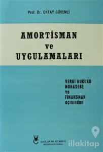 Amortisman ve Uygulamaları
