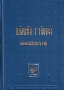 Kamus-ı Türki Osmanlıca - Ciltli Kitap