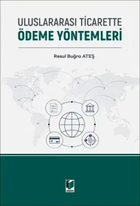 Uluslararası Ticarette Ödeme Yöntemleri