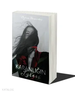 Karanlığın Lalesi