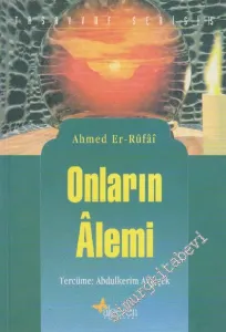 Onların Âlemi: Hâletü Ehli'l Hakikati Maallah -