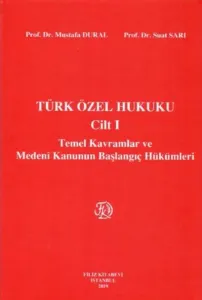 Türk Özel Hukuku Cilt 1