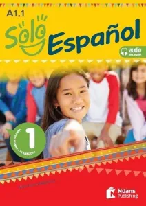 Solo Espanol A1.1-Libro Del Alumno Y De Ejercicios
