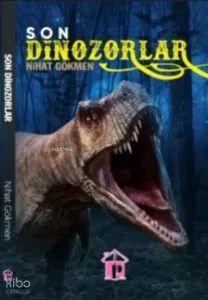 Son Dinazorlar