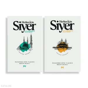 Herkes İçin Siyer - Mekke Dönemi - Medine Dönemi