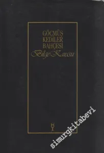 Göçmüş Kediler Bahçesi -