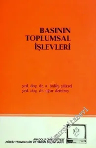 Basının Toplumsal İletişimdeki İşlevleri -        1988