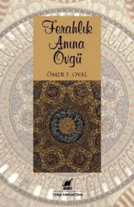 Ferahlık Anına Övgü
