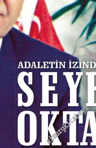 Adaletin İzinde Seyfi Oktay -         2020