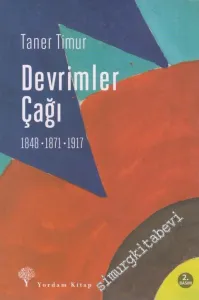 Devrimler Çağı : 1848, 1871, 1917 -         2017
