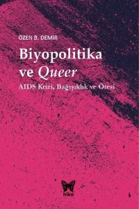 Biyopolitika Ve Queer