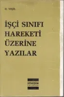 İşçi Sınıfı Hareketi Üzerine Yazılar