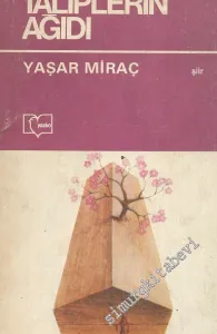 Taliplerin Ağıdı  -