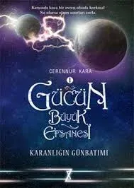 Gücün Büyük Efsanesi Karanlığın Günbatımı