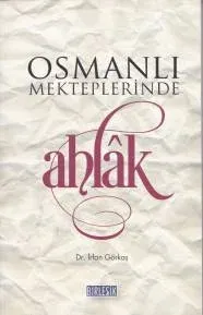 Osmanlı Mekteplerinde Ahlak