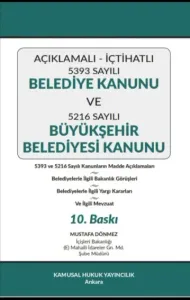 Belediye Kanunu ve Büyükşehir Belediyesi Kanunu