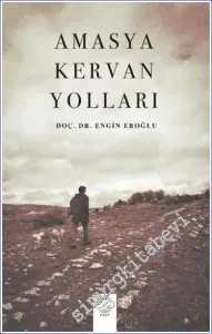 Amasya Kervan Yolları -         2023