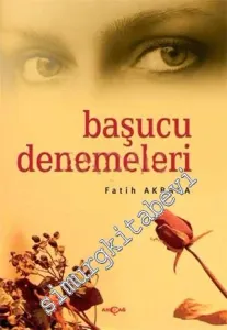 Başucu Denemeleri -