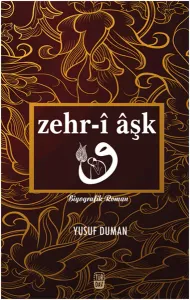 Zehr-î Âşk
