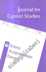Kıbrıs Araştırmaları Dergisi = Journal for Cypriot Studies - Sayı: 3  Cilt: 3    Yaz