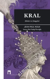 Kral : Mitler ve Simgeler -