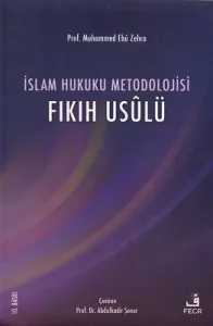 İslam Hukuku Metodolojisi Fıkıh Usulü