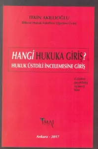 Hangi Hukuka Giriş ?
