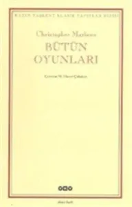 Bütün Oyunları - Kazım Taşkent Klasik Yapıtlar Dizisi