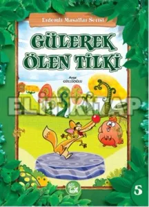 Gülerek Ölen Tilki Gülerek Ölen Tilki