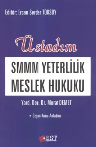 Smmm Yeterlilik Meslek Hukuku