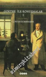 Goethe ile Konuşmalar Cilt 1 -        2004
